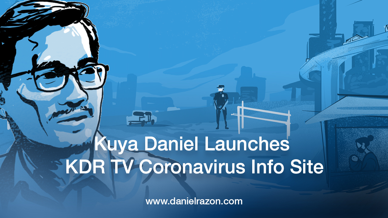 kuya-daniel-launches-KDRTV-coronavirus-info-site